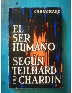 El ser humano según Teilhard de Chardin (Usado)