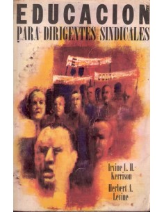 Educación para dirigentes sindicales (Usado)