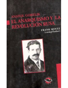 El anarquismo y la revolución rusa (Usado)