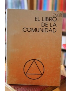 La comunidad (para el equilibrio y desarrollo del ser humano) (Usado)