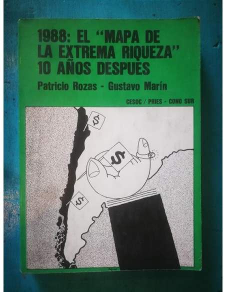 1988: El mapa de la extrema riqueza 10 años después (Usado) 1988: El mapa de la extrema riqueza 10 años después (Usado)