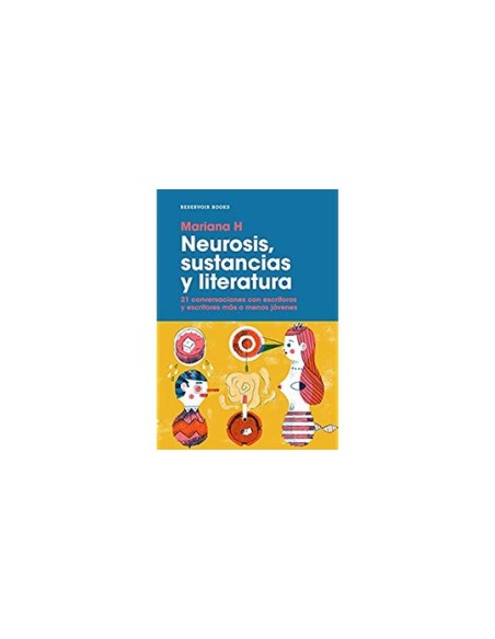 Neurosis, sustancias y literatura (Usado) Neurosis, sustancias y literatura (Usado)