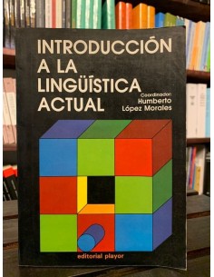 Introducción a la lingüística actual (Usado)