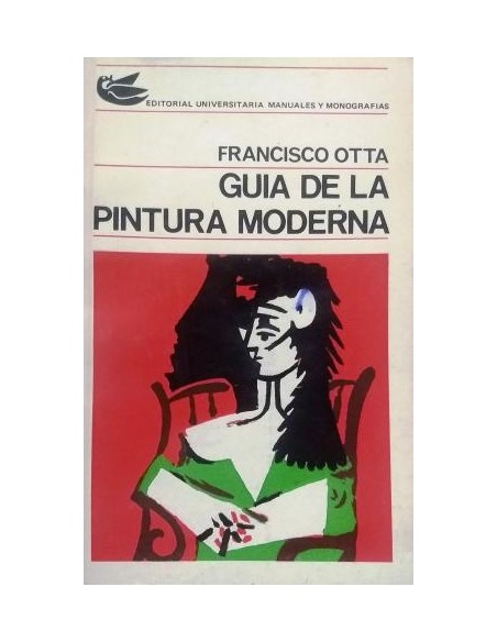 Guía de la pintura moderna (Usado)