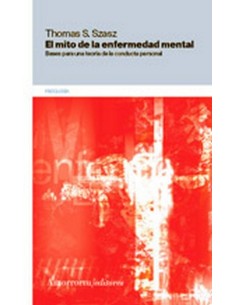 El mito de la enfermedad mental (Nuevo)
