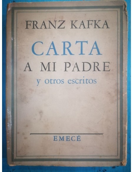 Carta a mi padre y otros escritos (Usado) Carta a mi padre y otros escritos (Usado)