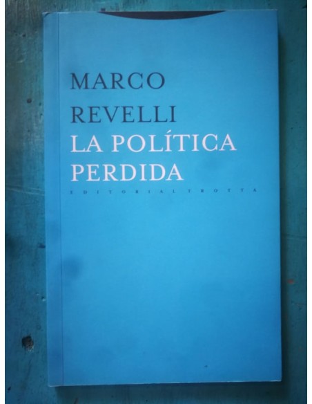 La política perdida (Usado) La política perdida (Usado)