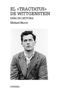 El «Tractatus» de Wittgenstein. Guía de lectura (Nuevo)
