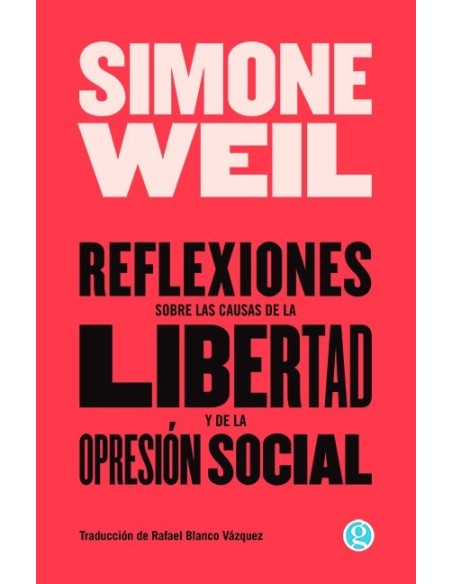 Reflexiones sobre las causas de la libertad y la opresión social (Nuevo) Reflexiones sobre las causas de la libertad y la opresión social (Nuevo)