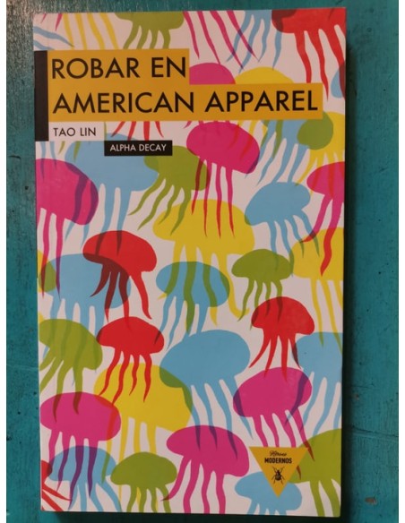 Robar en American Apparel (Usado)