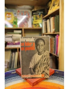 Nkrumah: Un líder y un pueblo (Usado)