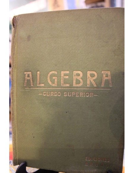 Álgebra. Curso Superior (Usado)