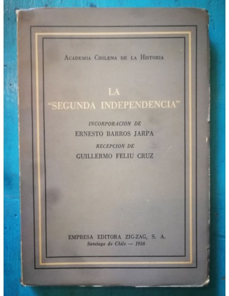 La segunda Independencia (Usado)