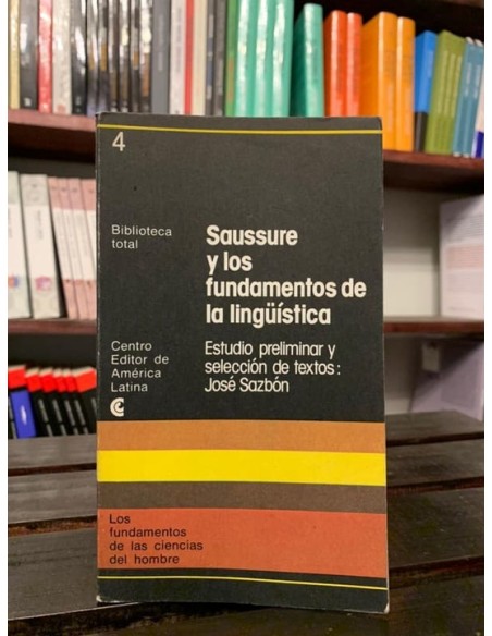 Saussure y los fundamentos de la lingüística (Usado)