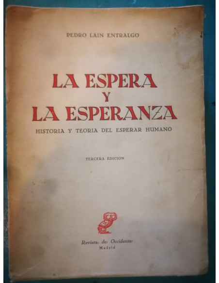 La espera y la esperanza (Usado) La espera y la esperanza (Usado)