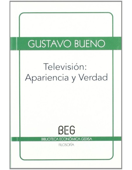 Televisión: Apariencia y verdad (Nuevo) Televisión: Apariencia y verdad (Nuevo)