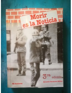 Morir es la noticia (Usado)