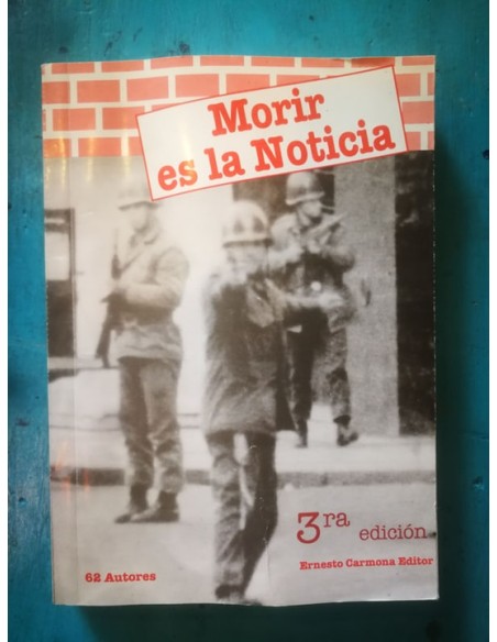 Morir es la noticia (Usado)