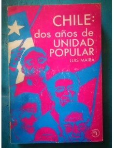 CHILE, dos años de Unidad Popular (Usado)