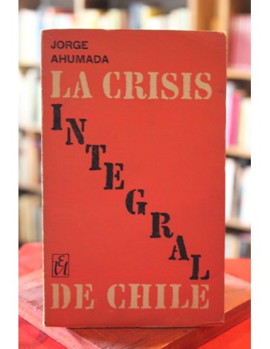La crisis integral de Chile (Usado)