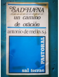 Sadhana. Un camino de oración  (Usado)
