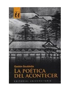 La poética del acontecer (Nuevo)
