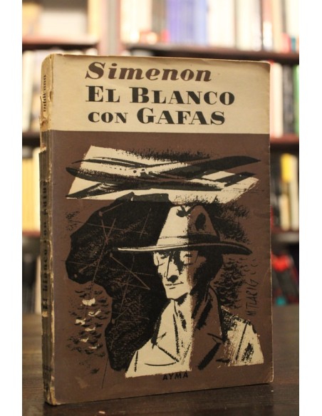 El blanco con gafas (Usado) El blanco con gafas (Usado)