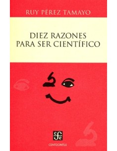 Diez razones para ser científico (Nuevo)
