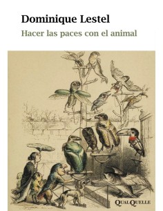 Hacer las paces con el animal (Nuevo)