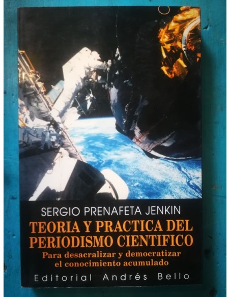 Teoría y Practica del periodismo científico (Usado)