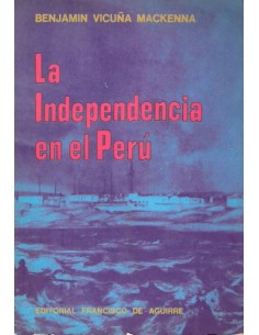 La independencia del Peru (Usado)