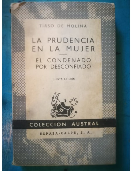 La prudencia en la mujer / El condenado por desconfiado (Usado) La prudencia en la mujer / El condenado por desconfiado (Usado)