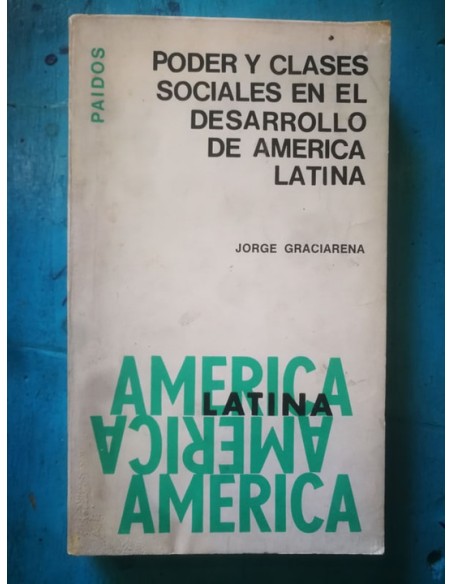 Poder y clases sociales en el desarrollo de América Latina (Usado) Poder y clases sociales en el desarrollo de América Latina (Usado)