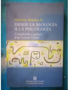 Desde la Biología a la Psicología (Usado)