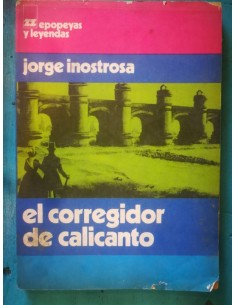 El corregidor de calicanto (Usado)