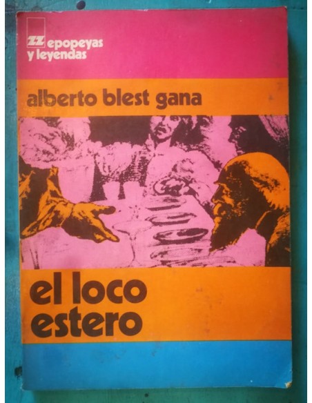 El loco estero (Usado) El loco estero (Usado)