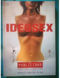 Ideosex. Publicidad Seducción clandestina (Usado)