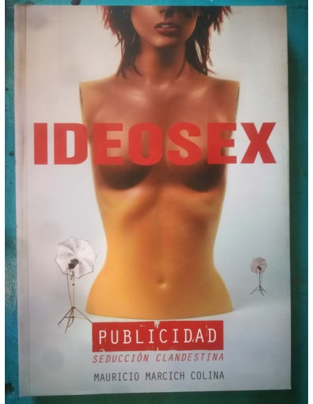 Ideosex. Publicidad Seducción clandestina (Usado)