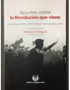 Apuntes sobre la Revolución que viene (Nuevo)