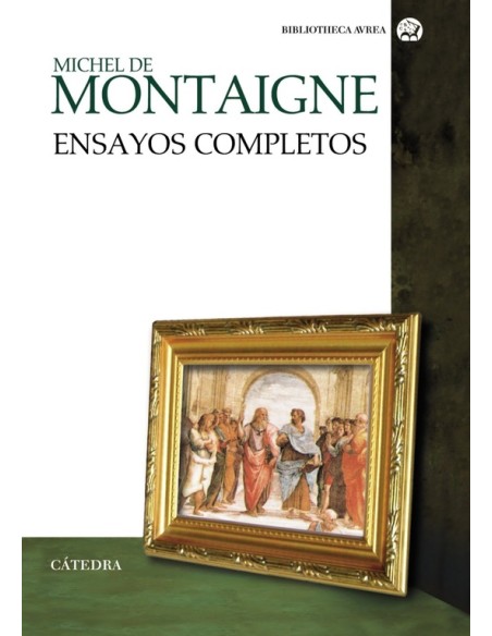 Ensayos completos de Montaigne (Nuevo) Ensayos completos de Montaigne (Nuevo)