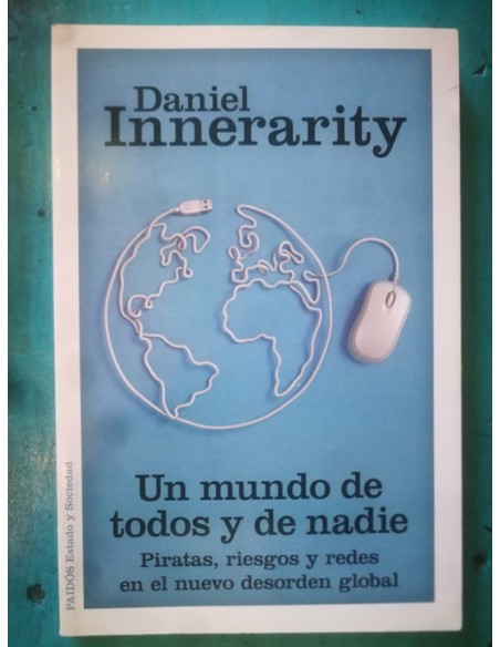 Un mundo de todos y de nadie (Usado) Un mundo de todos y de nadie (Usado)