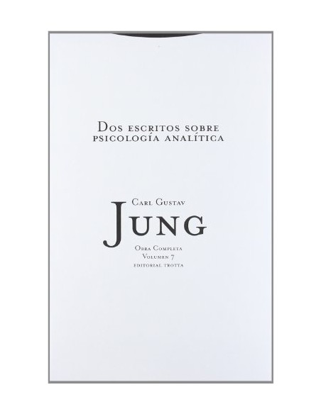 Dos escritos sobre psicología analítica. Volumen 7 (Nuevo)
