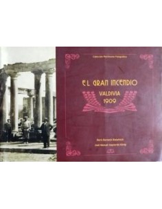 El gran incendio, Valdivia 1909 (Usado)