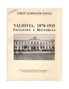 Valdivia, 1870-1935 (Usado)