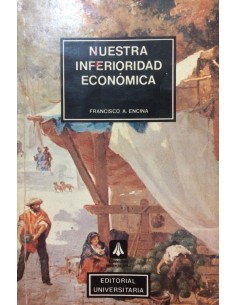 Nuestra inferioridad económica (Usado)