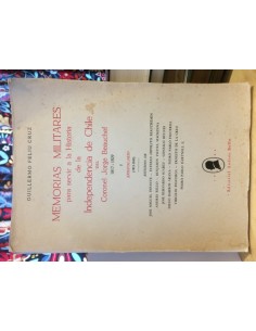 Memorias militares para servir a la historia de independencia de Chile (Usado)