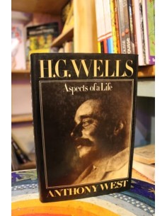 H. G. Wells. Aspects of a life (Usado)