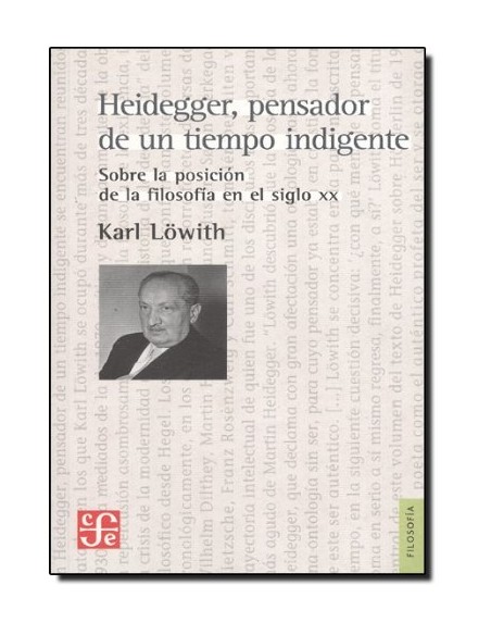 Heidegger, pensador de un tiempo indigente (Usado) Heidegger, pensador de un tiempo indigente (Usado)