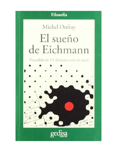 El sueño de Eichmann (Usado) El sueño de Eichmann (Usado)