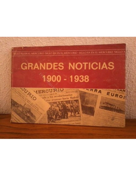 Grandes noticias 1900-1938 (Usado) Grandes noticias 1900-1938 (Usado)
